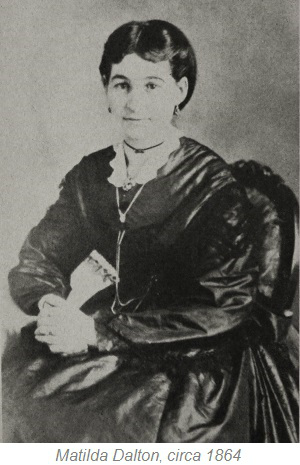 Matilda Dalton, Montana Pioneer, Bannack Montana 1864